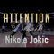 Attention to Detail: Nikola Jokic
