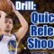 How To: Get A Quicker Release | Quick Release Shooting Drill | Pro Training Basketball