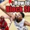 How to Block Shots | Become a Better Defender | Pro Training Basketball