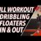 How To: Shoot A Floater | Full Basketball Workout #11 | Pro Training Basketball