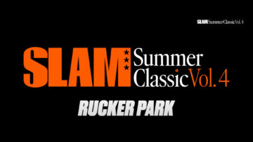 WATCH: SLAM Summer Classic Vol. 4 Boys and Girls FULL