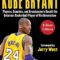 Remembering Kobe Bryant: Players, Coaches, and Broadcasters Recall the Greatest