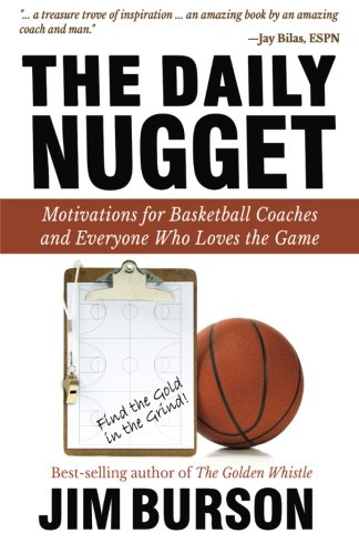 The Daily Nugget: Motivations for Basketball Coaches and Everyone Who Loves the Game