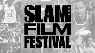 The SLAM Film Festival is the FIRST-EVER Basketball-Focused Event: Buy